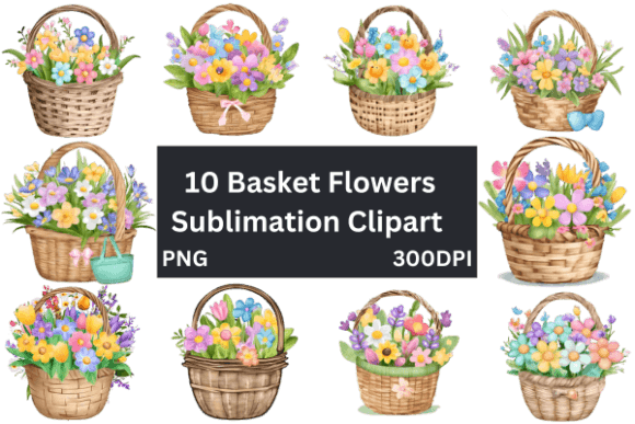 Download Basket Flowers Sublimation Clipart - Flower Collection